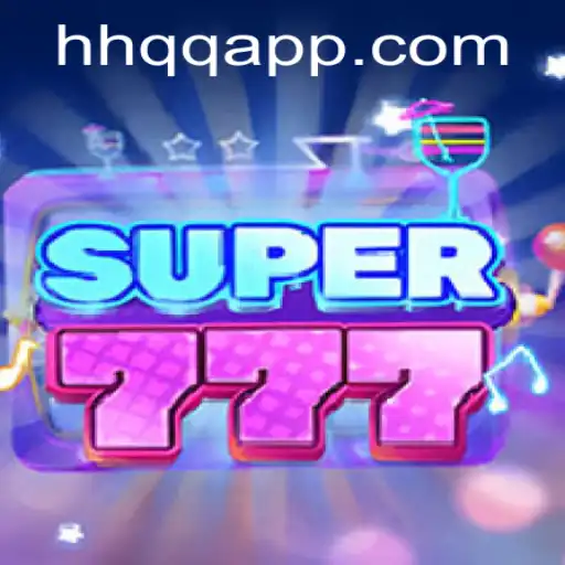 Descubra o Universo Emocionante de Super777 no HHQQ.com